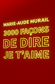 3000 façons de dire je t’aime - photo